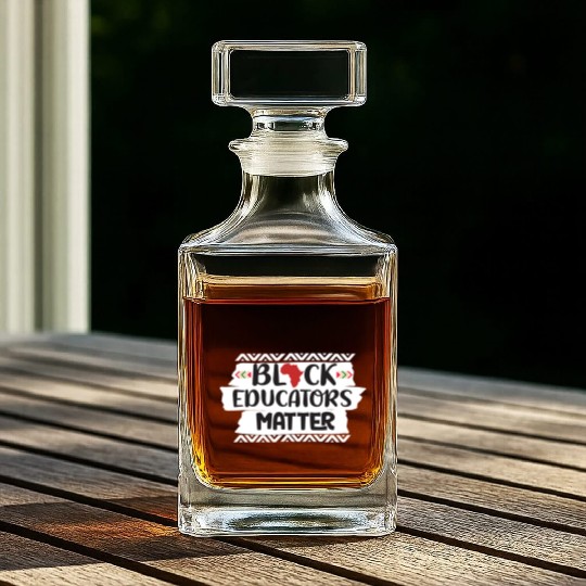 Black Educators Matter African History Teacher Men Whiskey Decanters