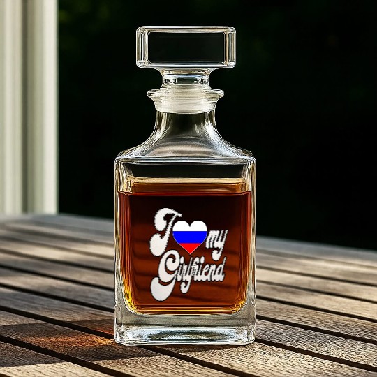 RussiaI Love My Russian Girlfriend Whiskey Decanters