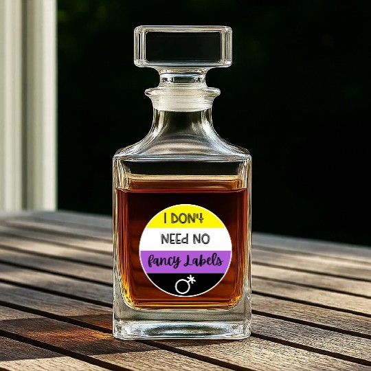 I don't need no fancy Labels - Non Binary Pride Whiskey Decanters