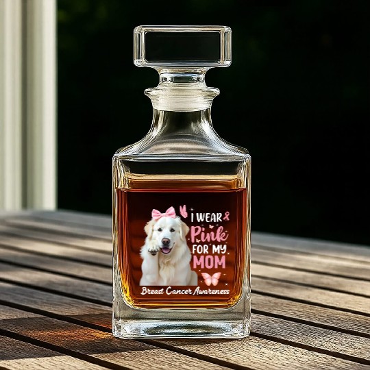 I wear Pink Great Pyrenees Whiskey Decanters