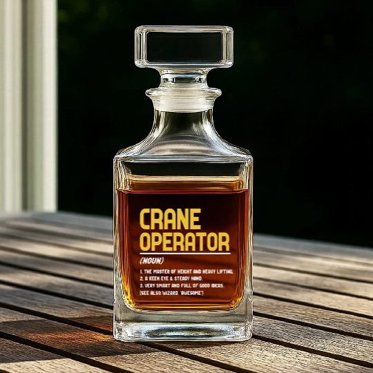 Crane Operator Definition Funny Design Whiskey Decanters