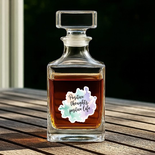 Positive Thoughts, Positive Life – Calming Whiskey Decanters