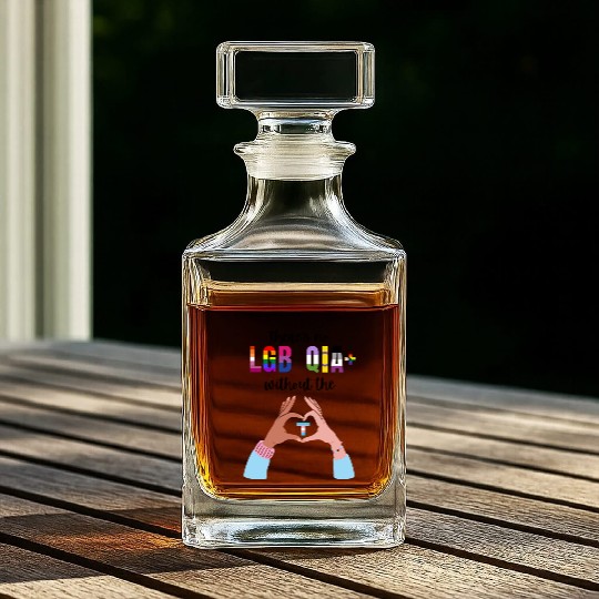 Theres No LGBTQIA Without The T Transgender Pride Whiskey Decanters