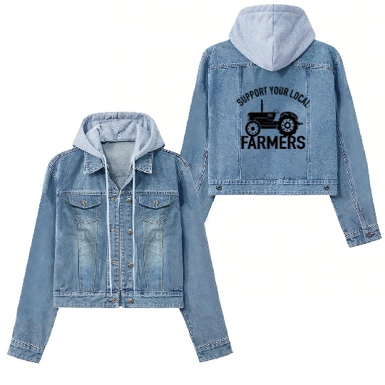 Support your Local Farmers - Farmer Farmer Women's Denim Jackets