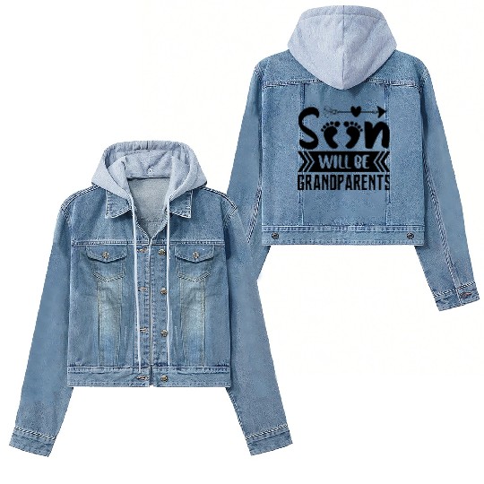 We Will Soon Become Grandparents, Be Grandparents Women's Denim Jackets