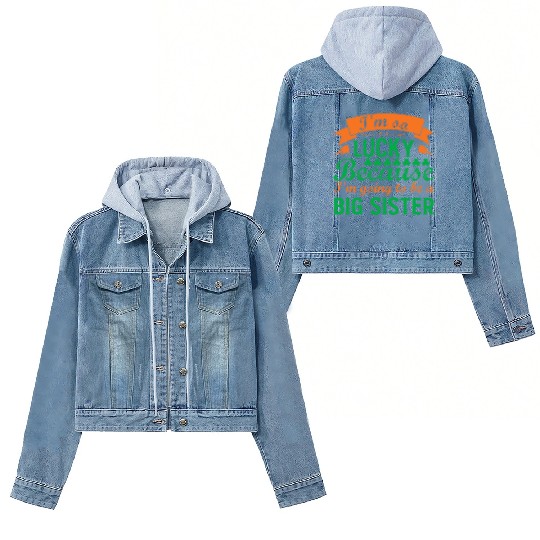 I´M SO LUCKY BECAUSE I´M GOING TO BE A BIG SISTER Women's Denim Jackets