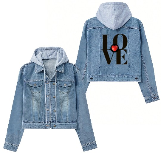 LOVE, LOVE, LOVE. TAKE MY HEART. Women's Denim Jackets
