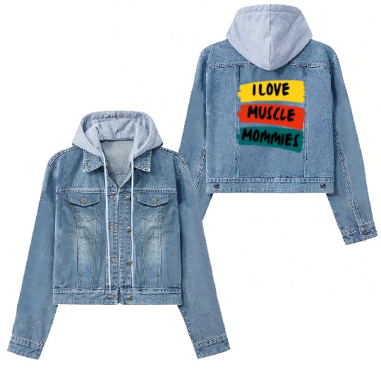 I Love Muscle Mommies Women's Denim Jackets