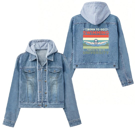 Born To Go Swimming Forced To Go To University Women's Denim Jackets