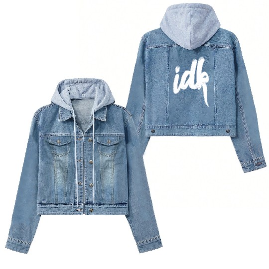 Idk I Don t Know Typography White Women's Denim Jackets