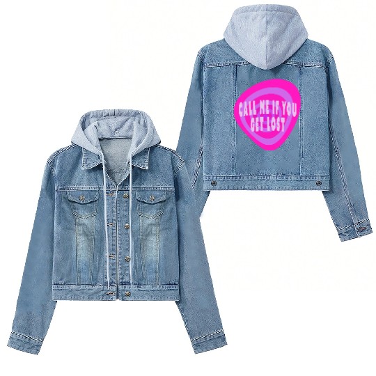 Call me if you get lost Women's Denim Jackets