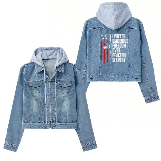 I Prefer Dangerous Freedom Over Peaceful Slavery Women's Denim Jackets