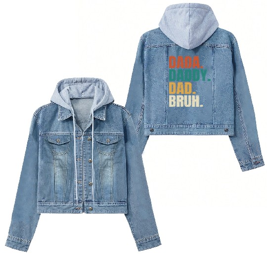 Dada Daddy Dad Bruh Fathers Day Funny Dad Bruh Women's Denim Jackets
