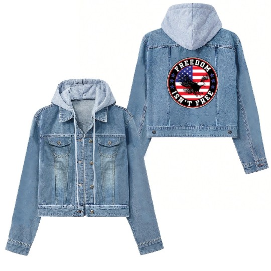 Freedom Isn’t Free Eagle US Flag Patriotic Apparel Women's Denim Jackets