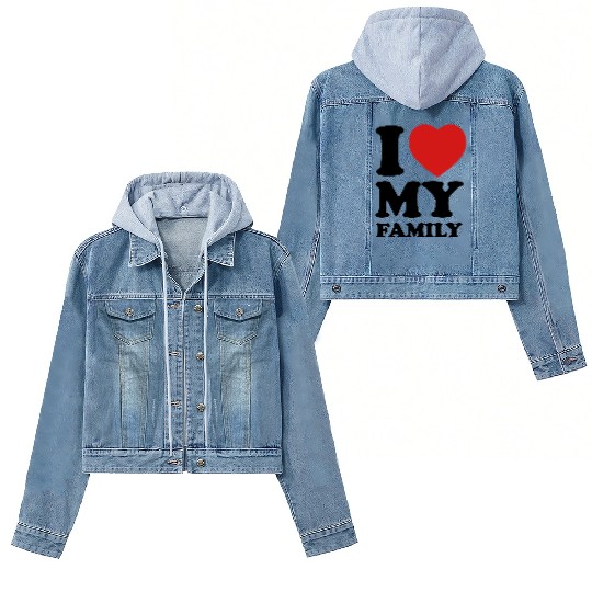 I love my family Women's Denim Jackets