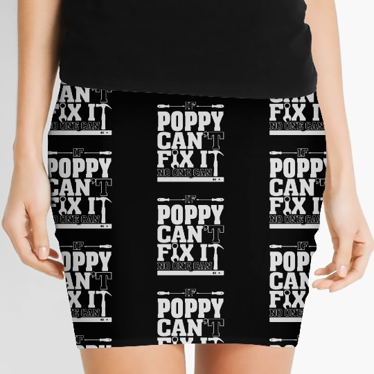 Poppy - If poppy can't fix it, no one can Women's Mini Skirts