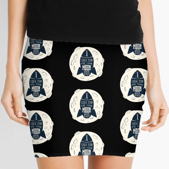 I love you to the moon and back - rocket Women's Mini Skirts