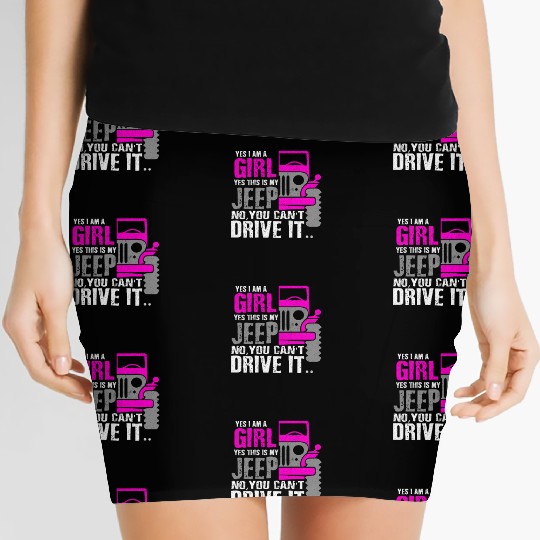 Funny I Am A Girl This Is My Jeep Girl Car Gift Women's Mini Skirts