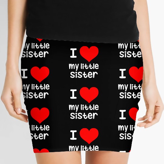 I Love my little Sister Women's Mini Skirts