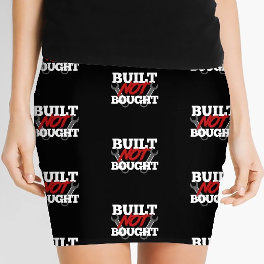 Built not bought Women's Mini Skirts