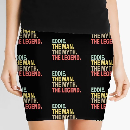Eddie The Man The Myth The Legend Women's Mini Skirts