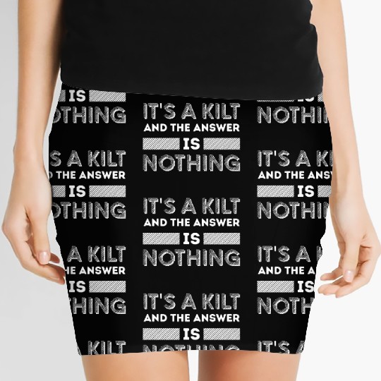 It's A Kilt | Celtic Tartan Scotsman Scottish Women's Mini Skirts