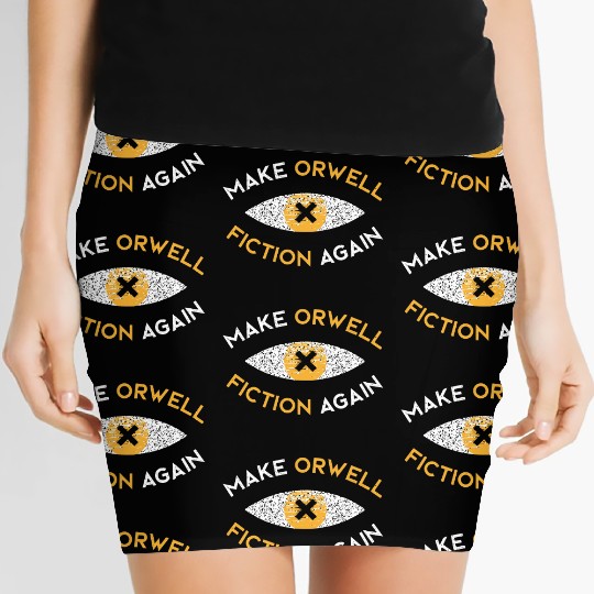 Make Orwell fiction again Philosophy Women's Mini Skirts