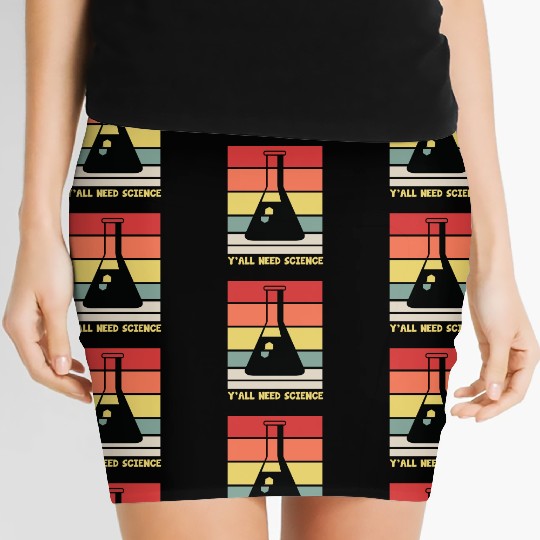 Y All Need Science Puns Cool Gifts For Geek Genius Women's Mini Skirts