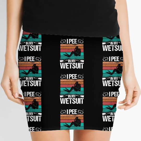 Scuba Diver I pee in my Wetsuit Funny Scuba Diving Women's Mini Skirts