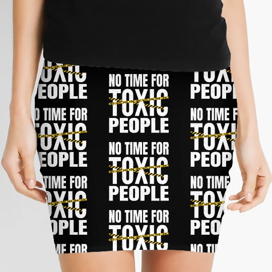 No time for toxic people Women's Mini Skirts
