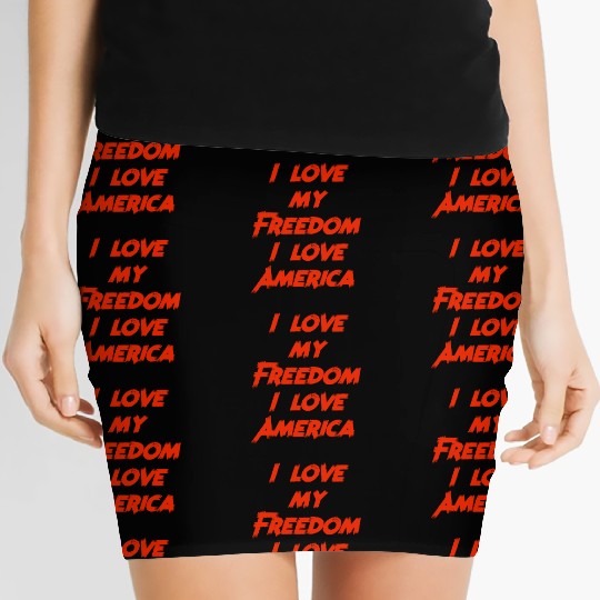 I love my freedom I love America Women's Mini Skirts