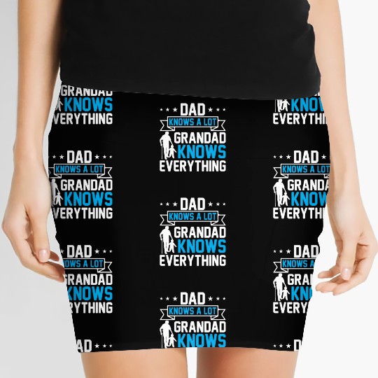 Dad Knows A Lot Grandad Knows Everything Women's Mini Skirts