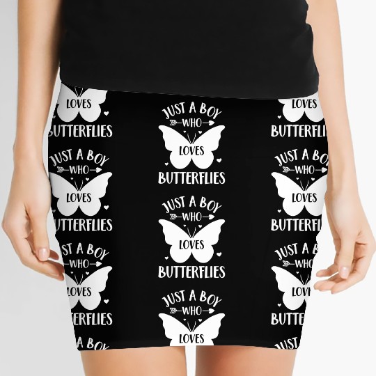 Just a Boy Who Loves Butterflies Butterfly Lover Women's Mini Skirts