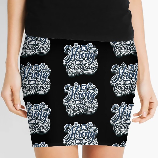 Be strong and courageous Women's Mini Skirts