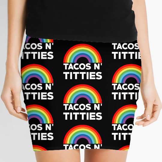 Tacos and Titties Funny LGBT Gay Pride Gifts LGBTQ Women's Mini Skirts