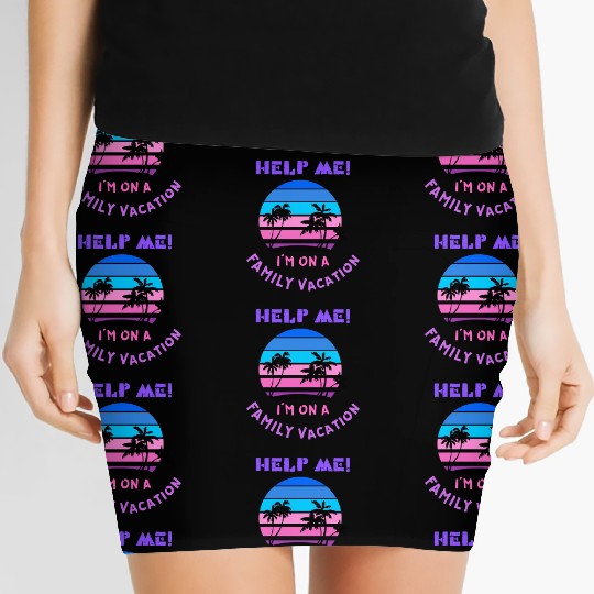 Help Me I m On A Family Vacation Women's Mini Skirts
