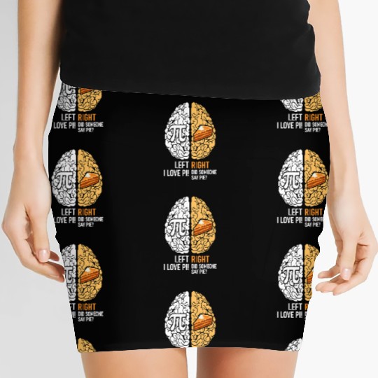 Funny Pi Day Left Vs Right Brain Pie Women's Mini Skirts Math