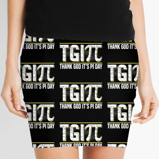 Happy PI Day 3 14 Pi Day Celebration Thank God It Women's Mini Skirts