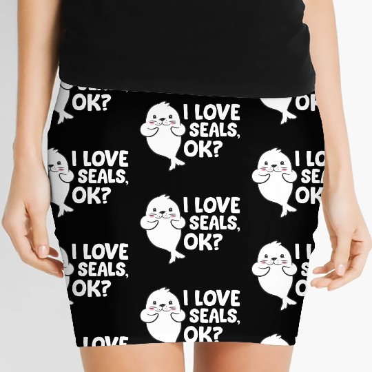 Seal - I love seals, ok? Women's Mini Skirts