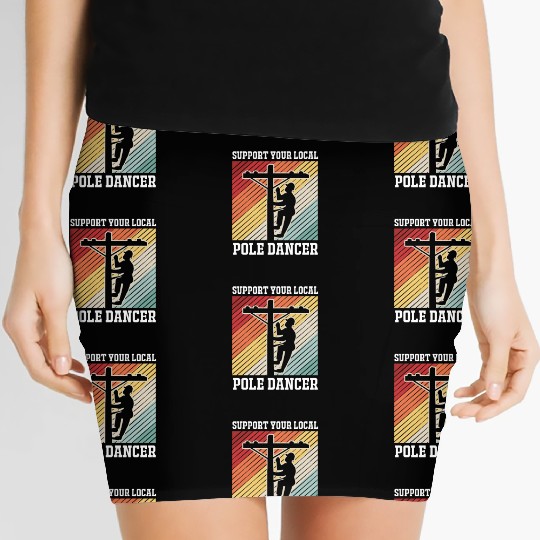 Retro Lineman Support Your Local Pole Dancer Women's Mini Skirts