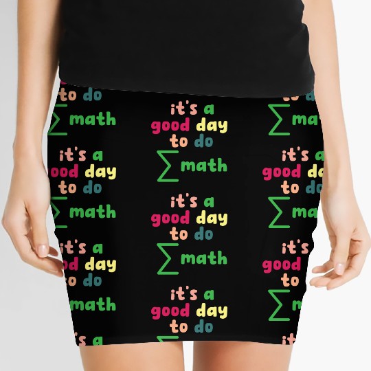 Math Teacher it's a good day to do math Women's Mini Skirts