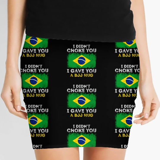 I Didn't Choke You BJJ Hug - Brazilian Jiu Jitsu Women's Mini Skirts