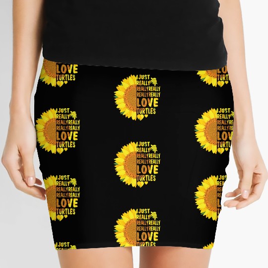I Just Really Really Love Turtles Sunflower Women Women's Mini Skirts
