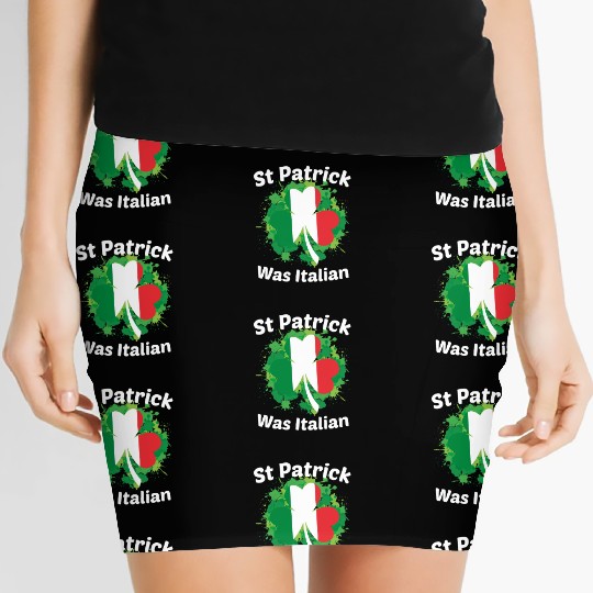 St Patrick Was Italian St Patrick s Day Women's Mini Skirts