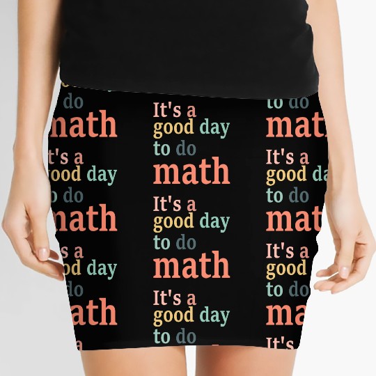 It's A Good Day To Do Math Women's Mini Skirts