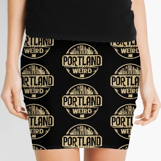 Keep Portland Oregon Weird Funny Women's Mini Skirts