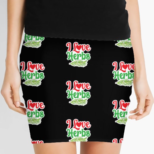 I Love Herbs Gardening Herb Herbalism Herbalist Women's Mini Skirts