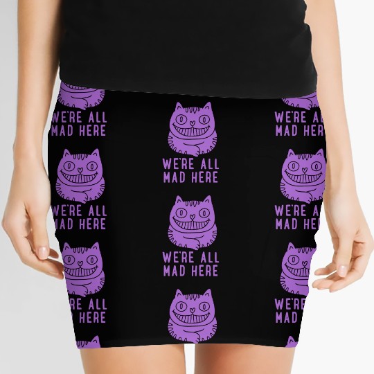 We re All Mad Here Women's Mini Skirts