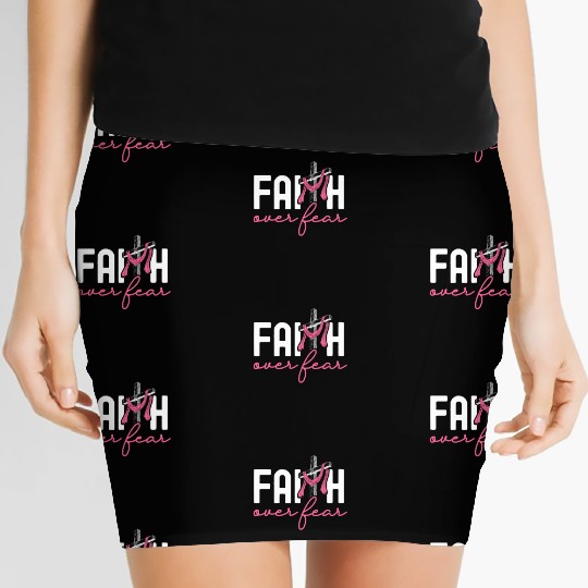 Faith Over Fear Breast Cancer Awareness Support Women's Mini Skirts