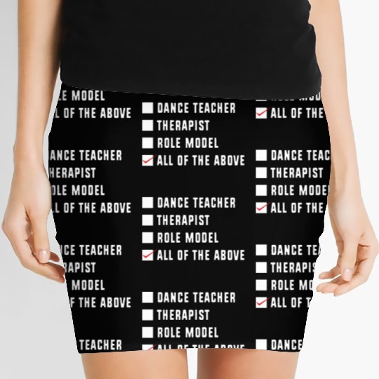 Dance Instructor Choreographer Funny Dance Teacher Women's Mini Skirts